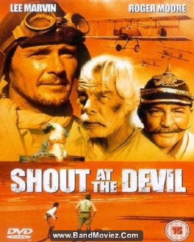 دانلود دوبله فارسی فیلم فریاد کن شیطان Shout at the Devil 1976