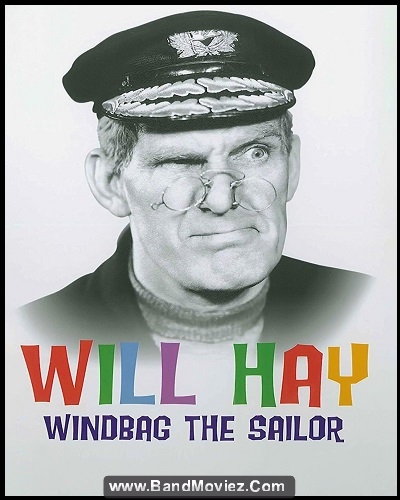 دانلود دوبله فارسی فیلم ناخدای قلابی Windbag the Sailor 1936