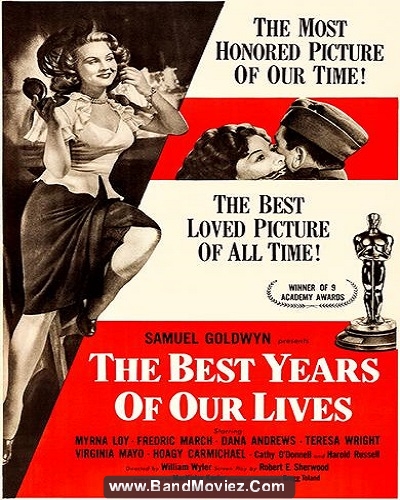 دانلود دوبله فارسی فیلم بهترین سال های زندگی ما The Best Years of Our Lives 1946